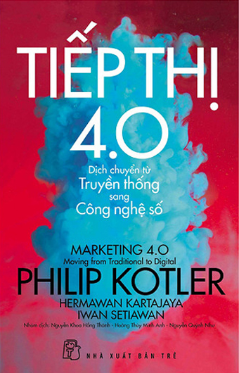 Sách Marketing Online: "Tiếp thị 4.0-Dịch chuyển từ truyền thống sang công nghệ số"