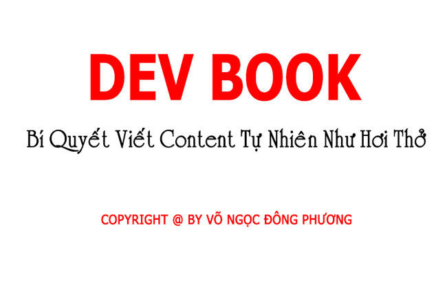 DEV BOOK - Bí quyết viết Content tự nhiên như hơi thở