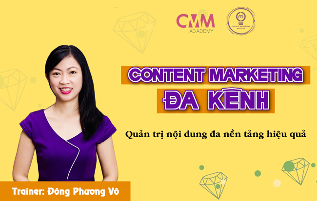 Khóa học Content Marketing Đa Kênh