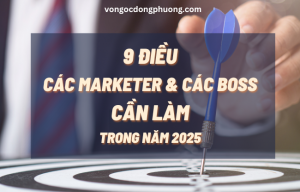 Định hướng Marketing trong năm mới dành cho các Marketer và các boss